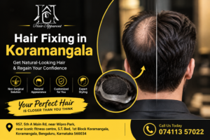 hair fixing in Koramangala